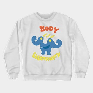 Health Rock - Body Electricity Crewneck Sweatshirt